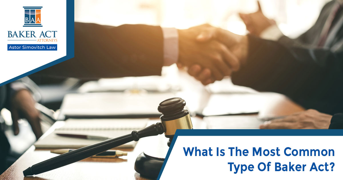 What Is The Most Common Type Of Baker Act?