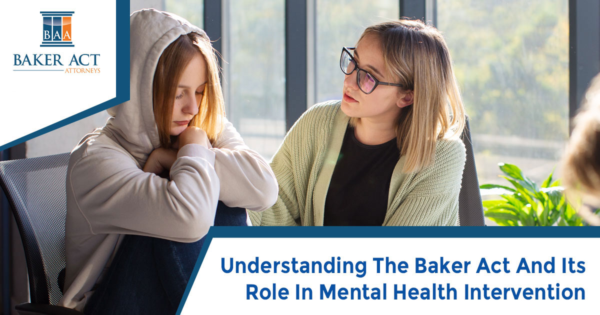 Understanding The Baker Act And Its Role In Mental Health Intervention