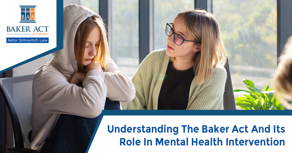 Understanding The Baker Act And Its Role In Mental Health Intervention