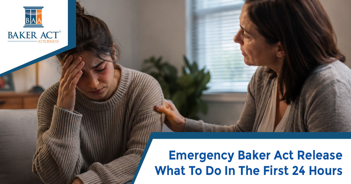Emergency Baker Act Release What To Do In The First 24 Hours