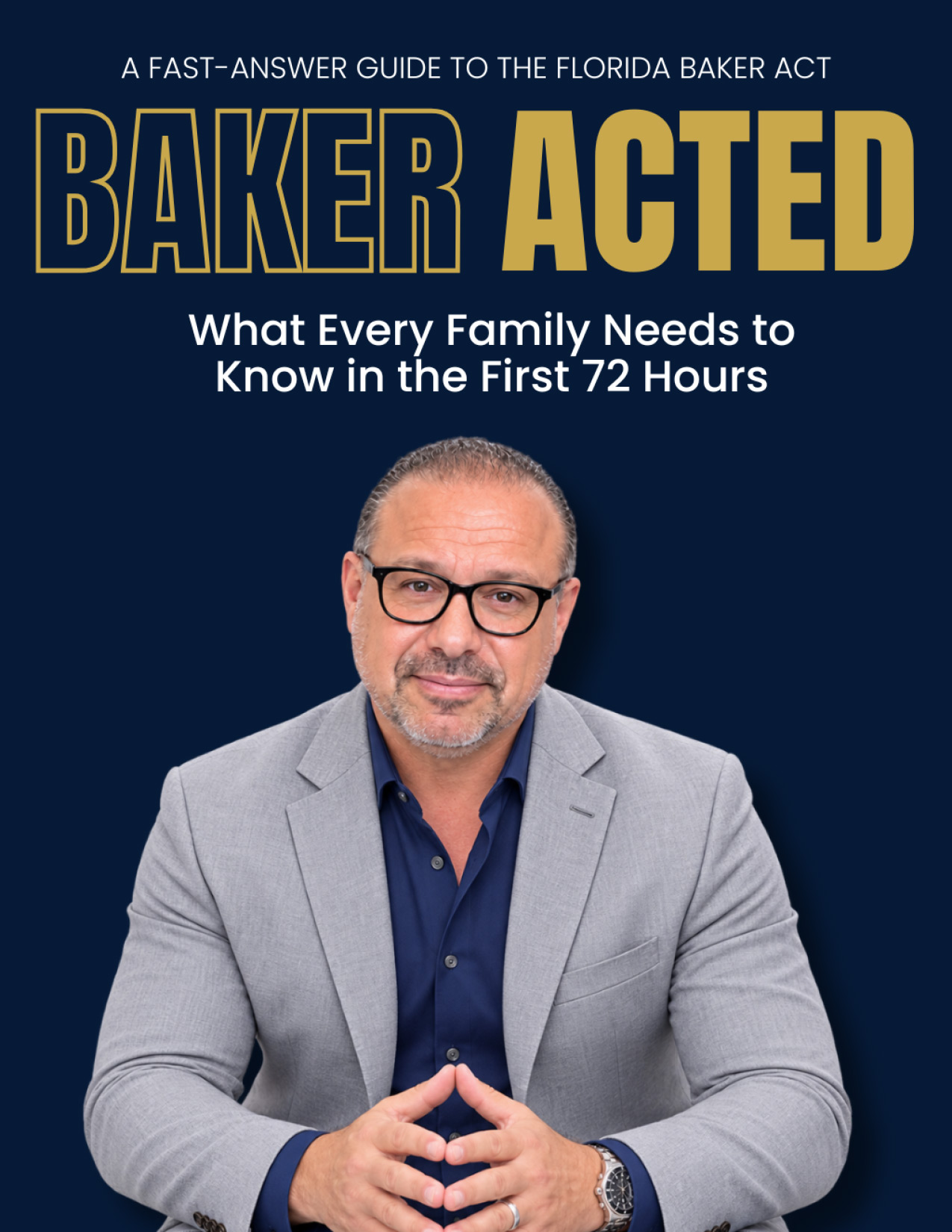 A Guide to Dealing with the Florida Baker Act